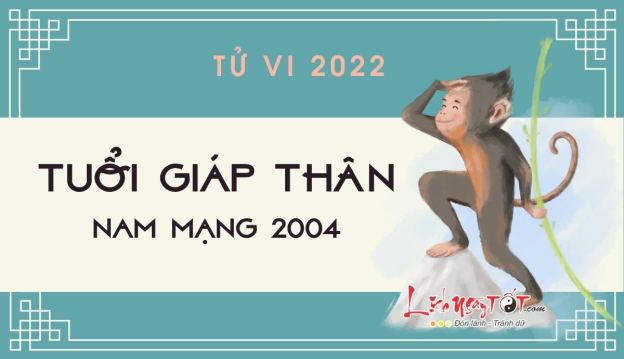 Sinh năm 2004, nam tính cách như thế nào?